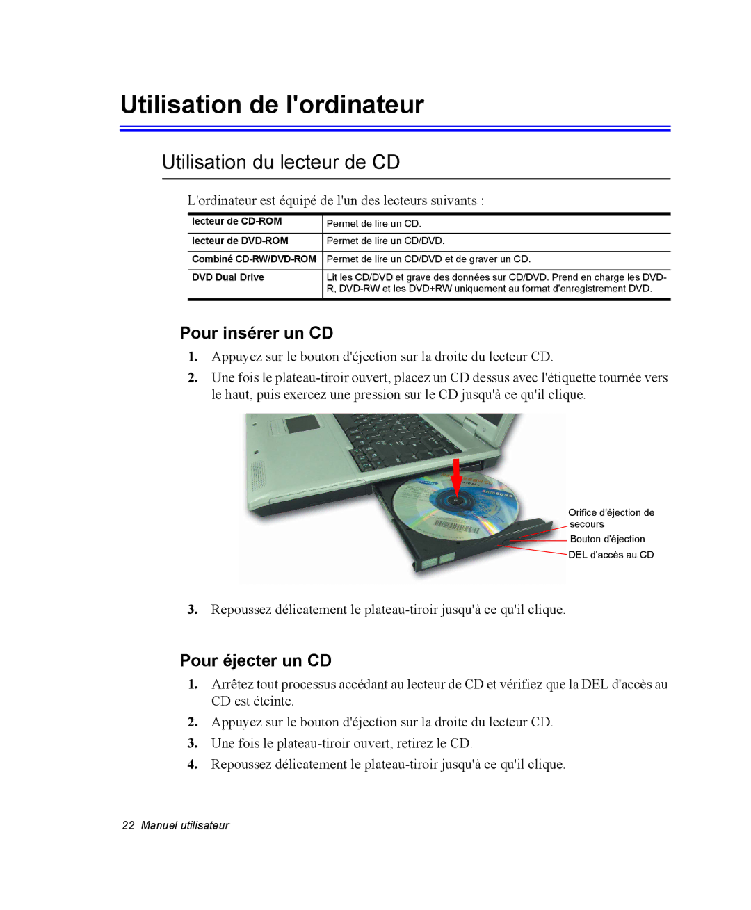 Samsung NP28DP0829/SEF Utilisation de lordinateur, Utilisation du lecteur de CD, Pour insérer un CD, Pour éjecter un CD 