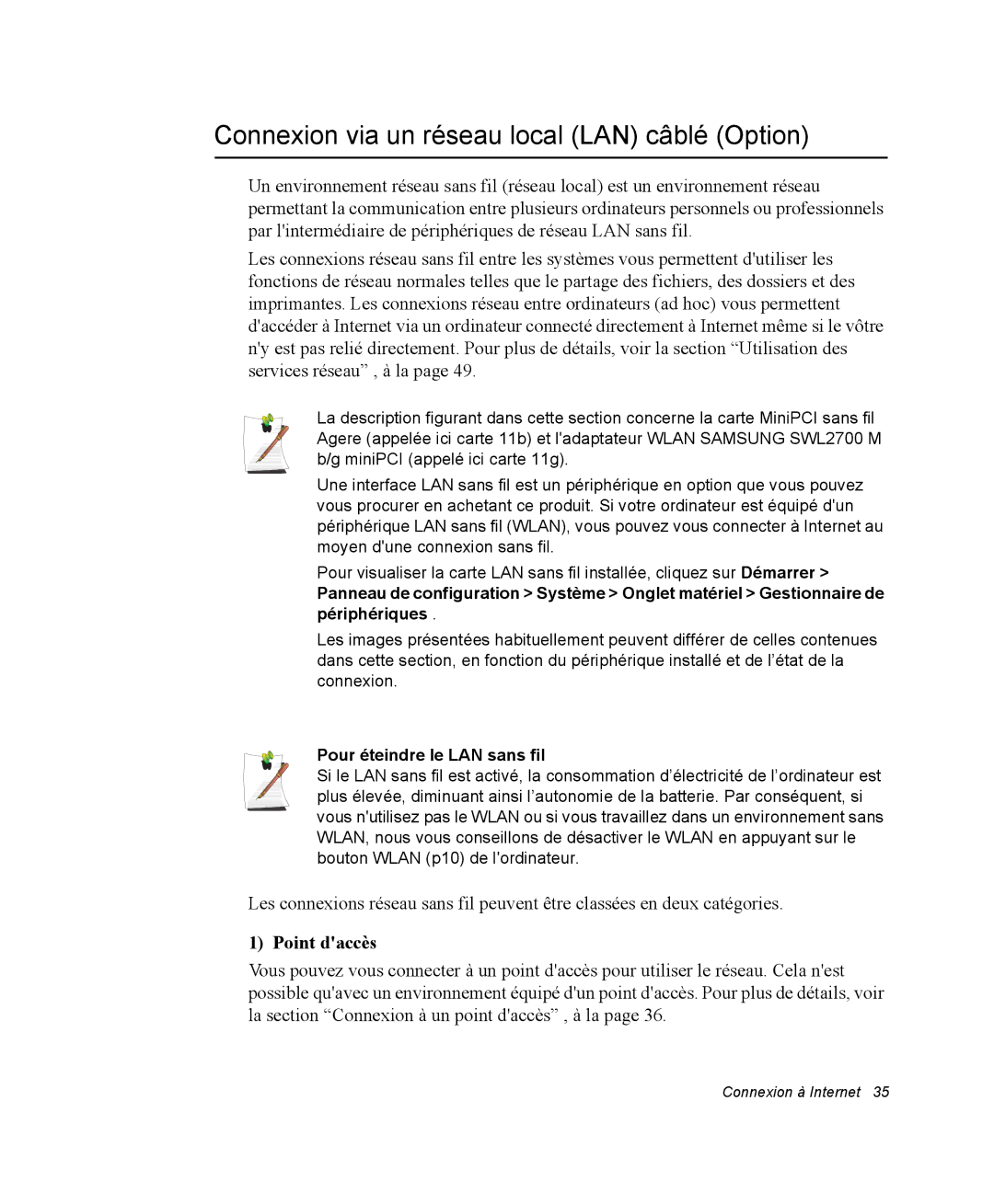 Samsung NP28PRR002/SEF manual Connexion via un réseau local LAN câblé Option, Point daccès, Pour éteindre le LAN sans fil 