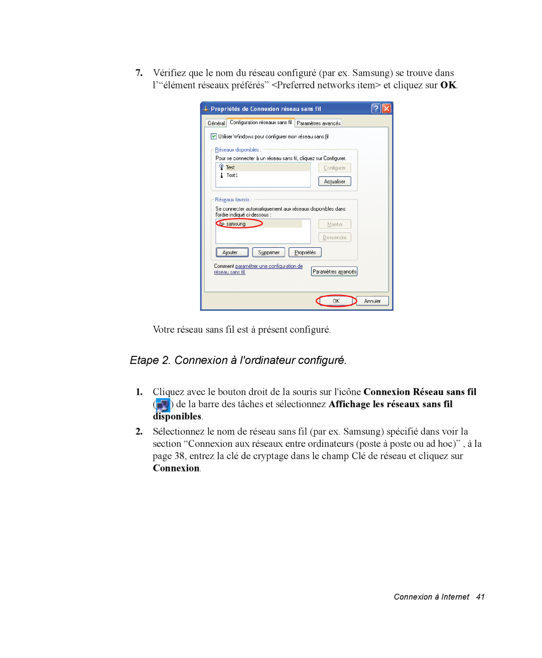 Samsung NP28PRLV01/SEF, NP28PRR003/SEF, NP28PRL002/SEF, NP28DP084D/SEF manual Etape 2. Connexion à lordinateur configuré 