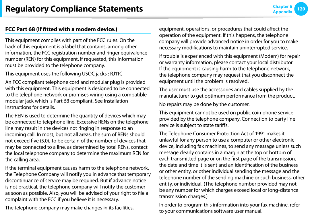 Samsung NP270E5EK03US FCC Part 68 If fitted with a modem device, Telephone company may make changes in its facilities 