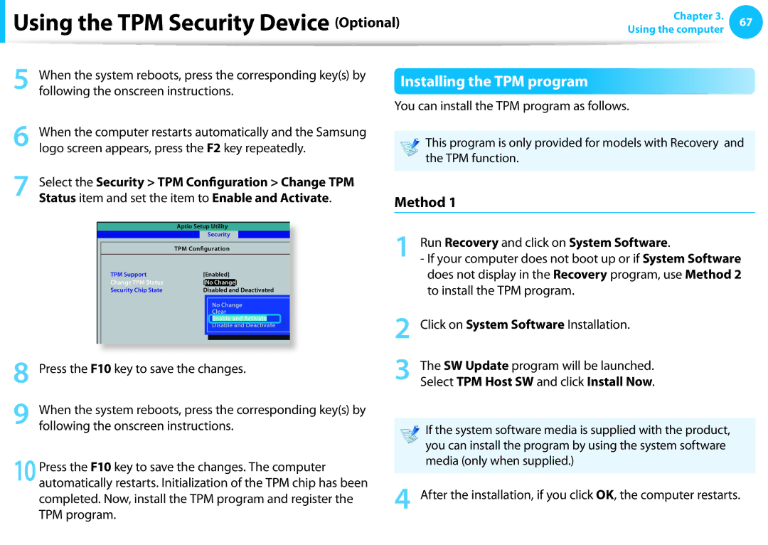 Samsung NP270E4EK01US, NP300E4EA01US, NP270E5E Using the TPM Security Device Optional, Installing the TPM program, Method 