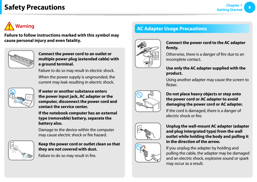 Samsung NP270E5EK03US, NP300E4EA01US manual AC Adapter Usage Precautions, Connect the power cord to the AC adapter firmly 