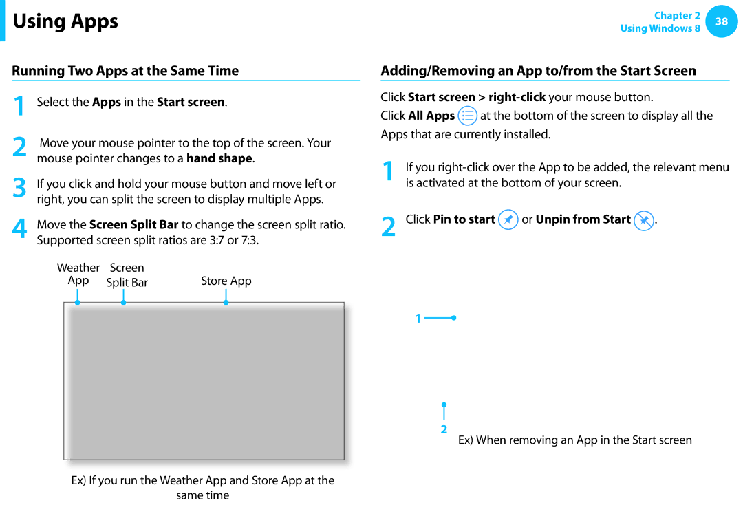 Samsung NP300E4C-A01US, NP300E5C-A08US Running Two Apps at the Same Time, Adding/Removing an App to/from the Start Screen 