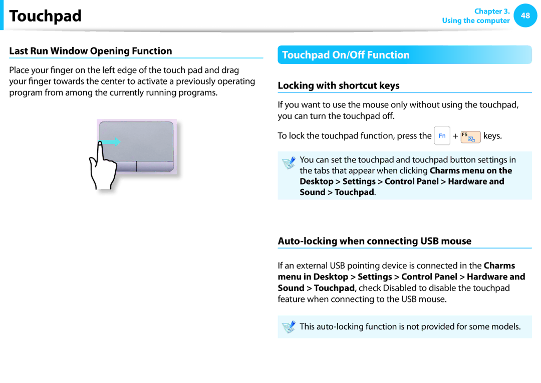 Samsung NP305E5A-A06US, NP300E4C Touchpad On/Off Function, Last Run Window Opening Function, Locking with shortcut keys 