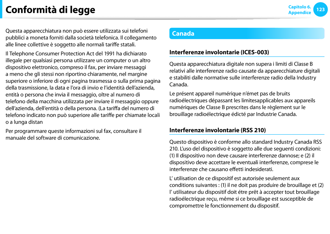 Samsung NP940X3G-K02IT, NP300E5C-S08IT manual Canada, Interferenze involontarie ICES-003, Interferenze involontarie RSS 