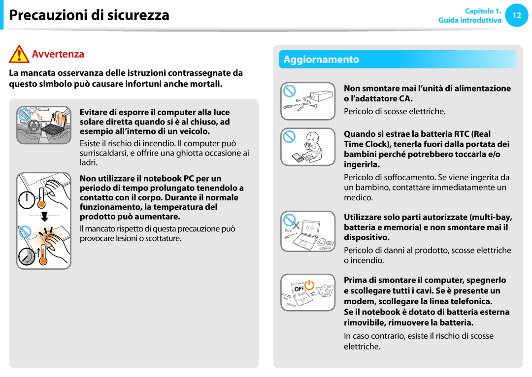 Samsung NP550P5C-S05TR, NP300E5C-S08IT manual Aggiornamento, Non smontare mai l’unità di alimentazione o l’adattatore CA 