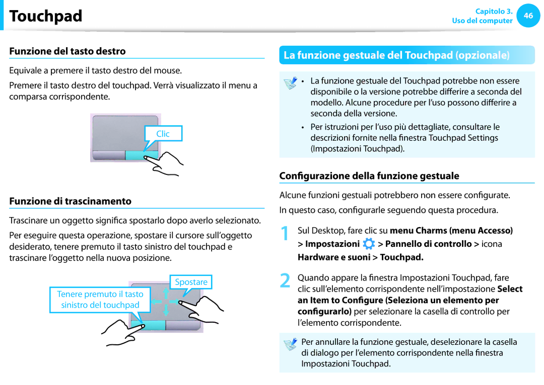 Samsung NP300E5C-A04IT La funzione gestuale del Touchpad opzionale, Funzione del tasto destro, Funzione di trascinamento 