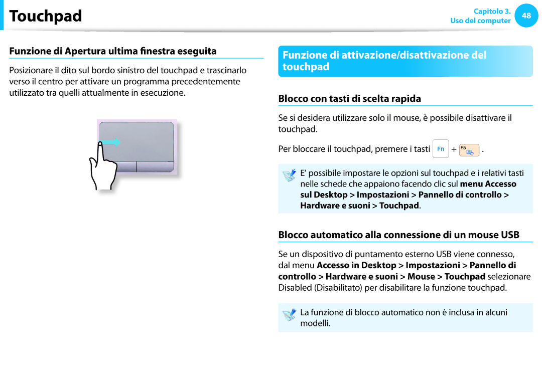 Samsung NP300E5A-S0AIT Funzione di attivazione/disattivazione del touchpad, Funzione di Apertura ultima finestra eseguita 