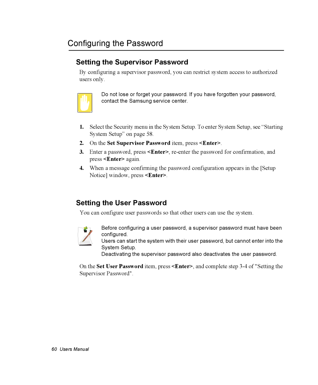 Samsung NP30PRT002/SEF manual Configuring the Password, Setting the Supervisor Password, Setting the User Password 