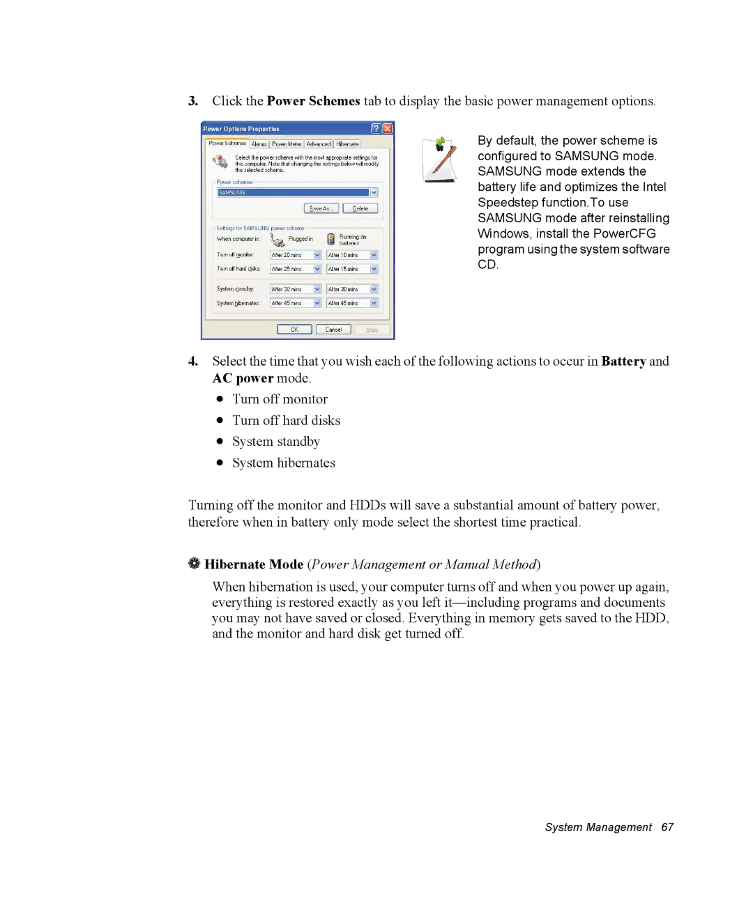 Samsung NP30RP1656/SEF, NP30RP54C2/SEG, NP30RH2GHQ/SHK, NP30RH1850/CHN manual Hibernate Mode Power Management or Manual Method 