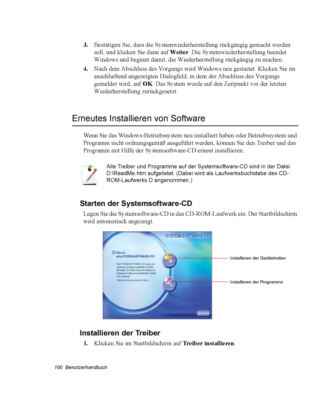 Samsung NP30RH45TY/SEG manual Erneutes Installieren von Software, Starten der Systemsoftware-CD, Installieren der Treiber 