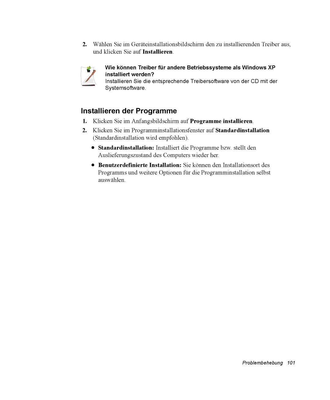 Samsung NP30RH1D54/SEG, NP30RP54C2/SEG, NP30RH2GHQ/SHK, NP30RH1850/CHN, NP30RP0EAU/SIL manual Installieren der Programme 