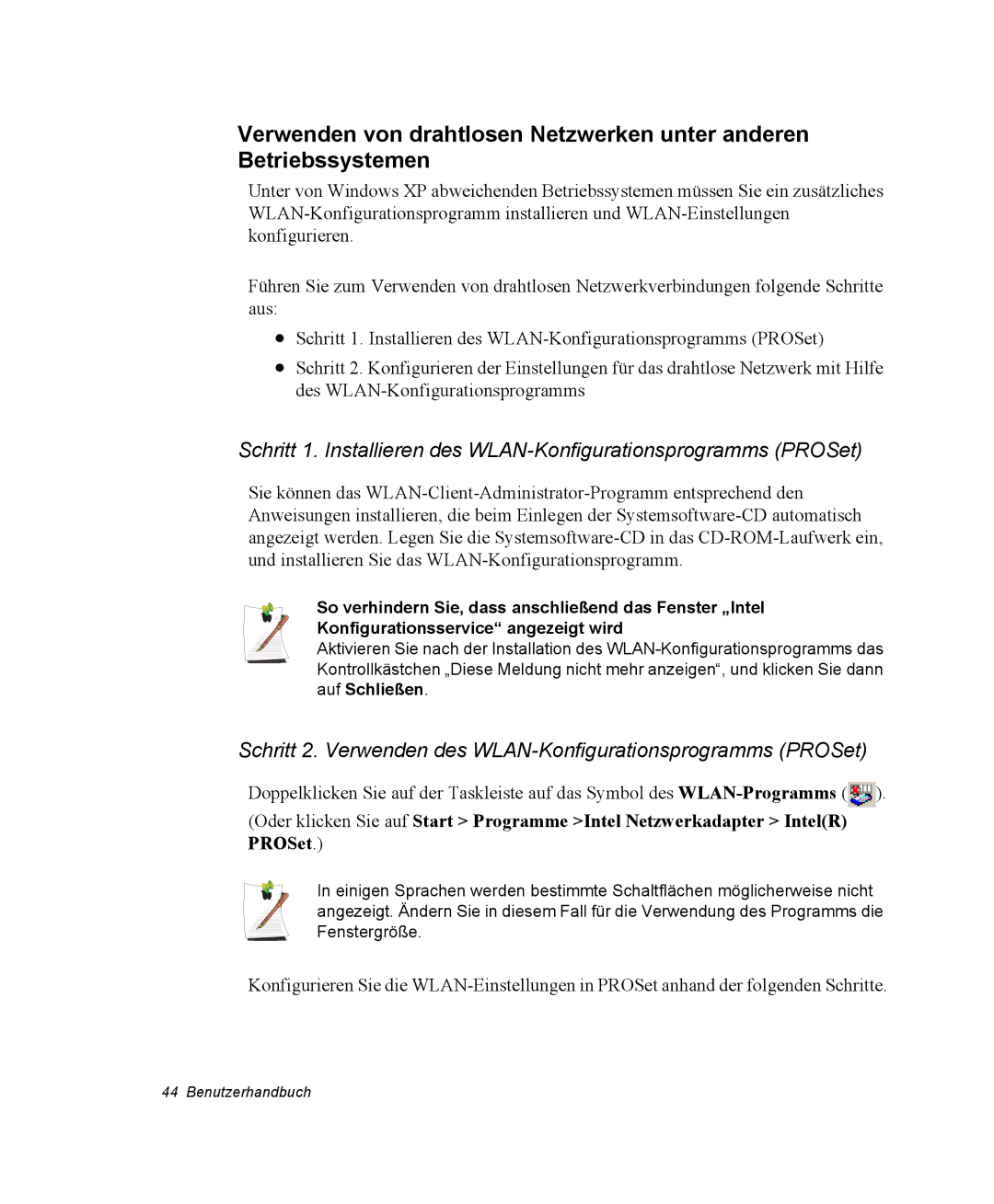 Samsung NP30RP0EAU/SIL, NP30RP54C2/SEG, NP30RH2GHQ/SHK manual Schritt 2. Verwenden des WLAN-Konfigurationsprogramms PROSet 