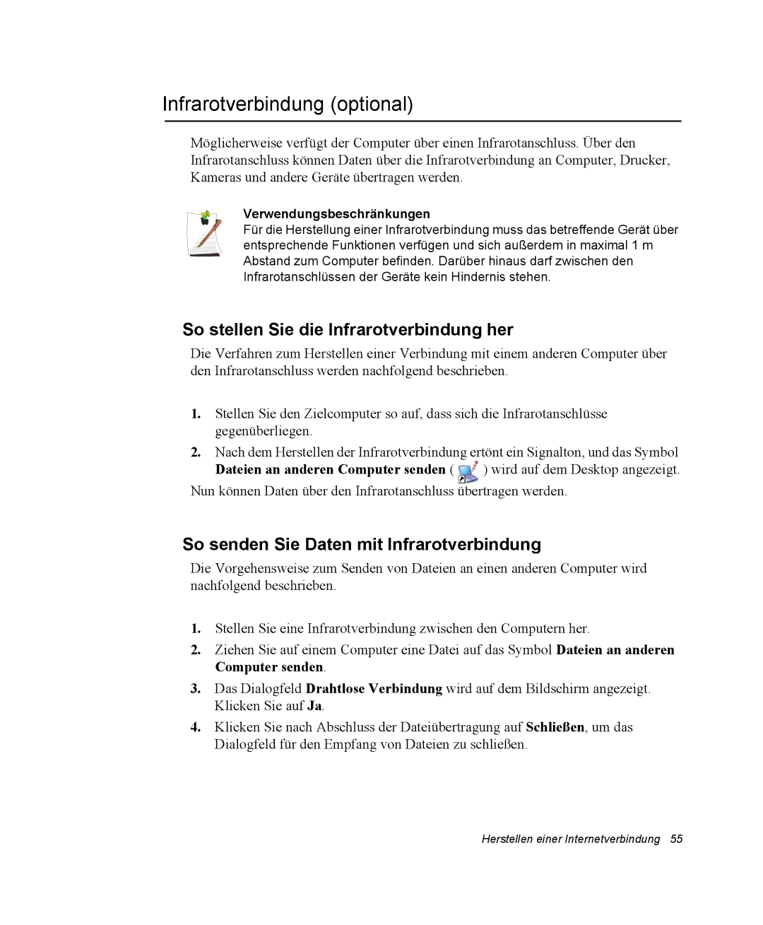 Samsung NP30RH45TY/SEG Infrarotverbindung optional, So stellen Sie die Infrarotverbindung her, Verwendungsbeschränkungen 