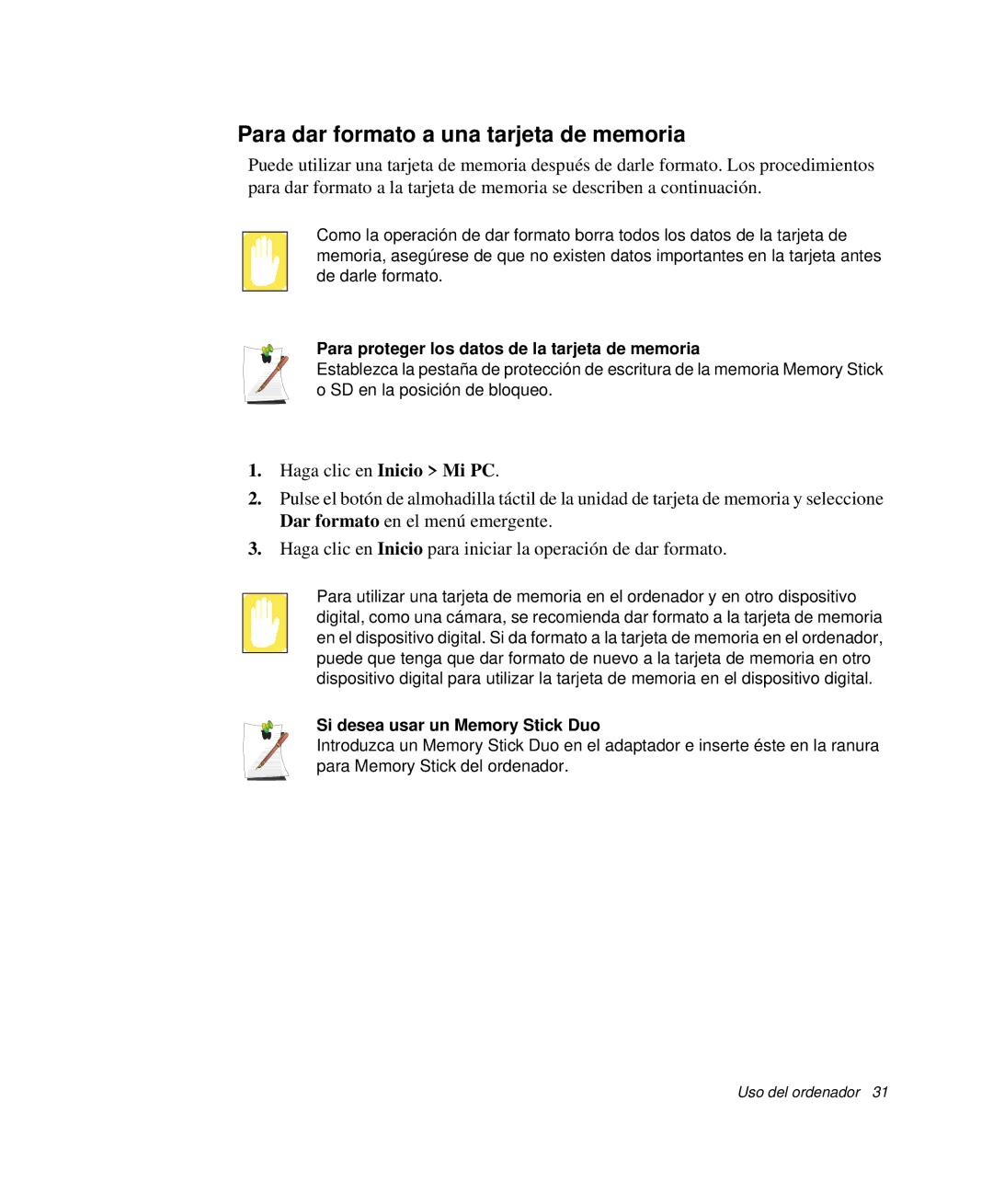 Samsung NP30RH44KL/SES manual Para dar formato a una tarjeta de memoria, Para proteger los datos de la tarjeta de memoria 