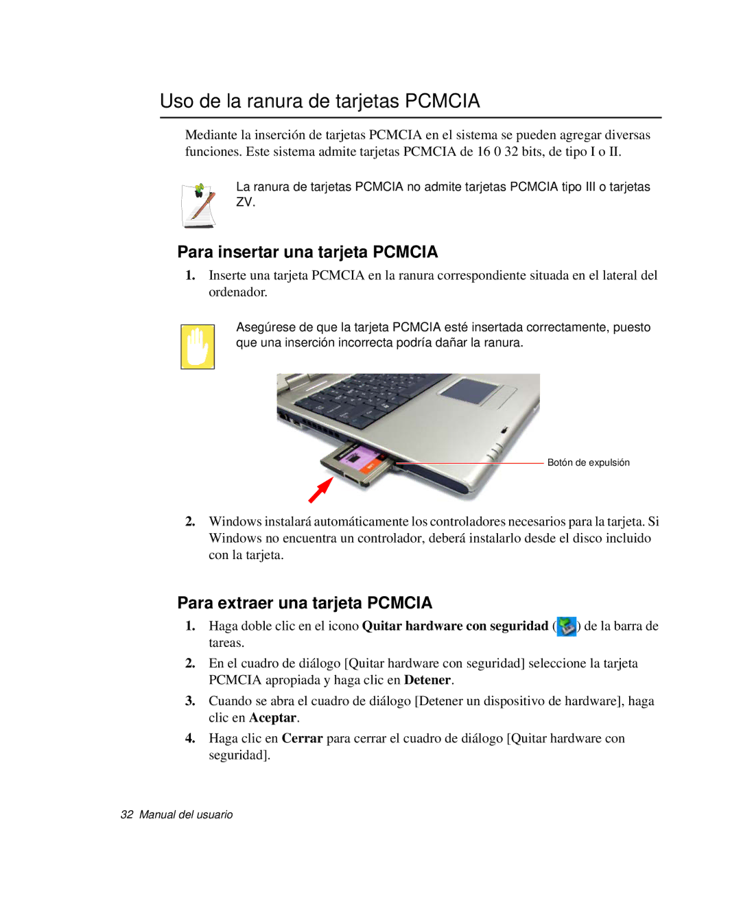 Samsung NP30RP1BDU/SES, NP30THQCKC/SES manual Uso de la ranura de tarjetas Pcmcia, Para insertar una tarjeta Pcmcia 