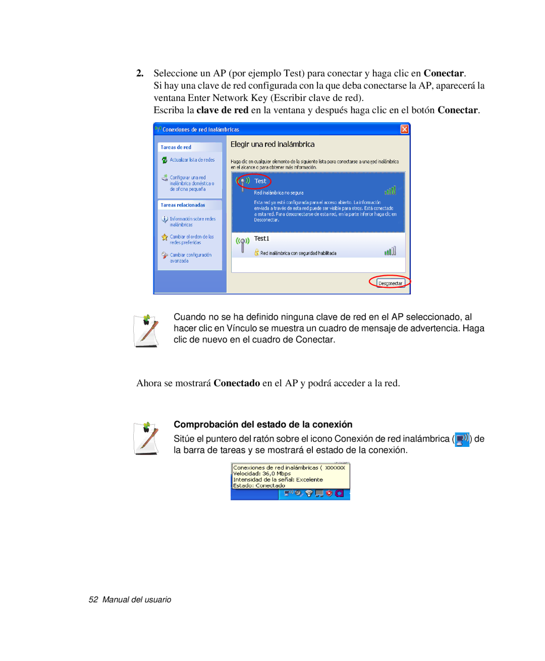 Samsung NP30RP1BDU/SES, NP30THQCKC/SES, NP30RP1K4J/SES, NP30RP46FY/SES, NP30PRC002/SES Comprobación del estado de la conexión 