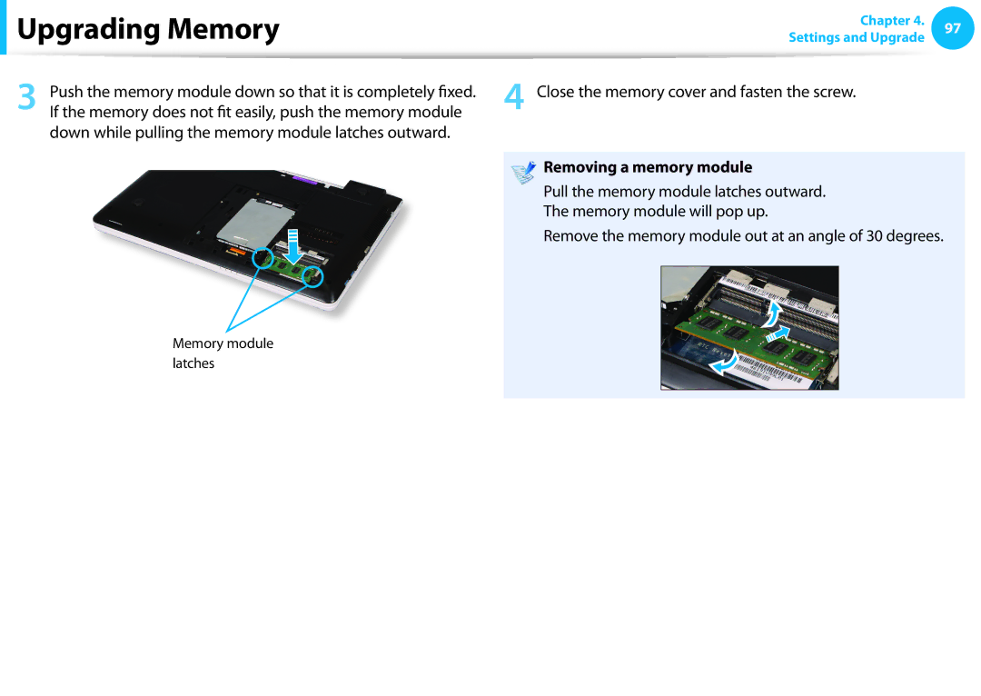 Samsung NP350V5C-T02US, NP350V5C-T01US If the memory does not fit easily, push the memory module, Removing a memory module 