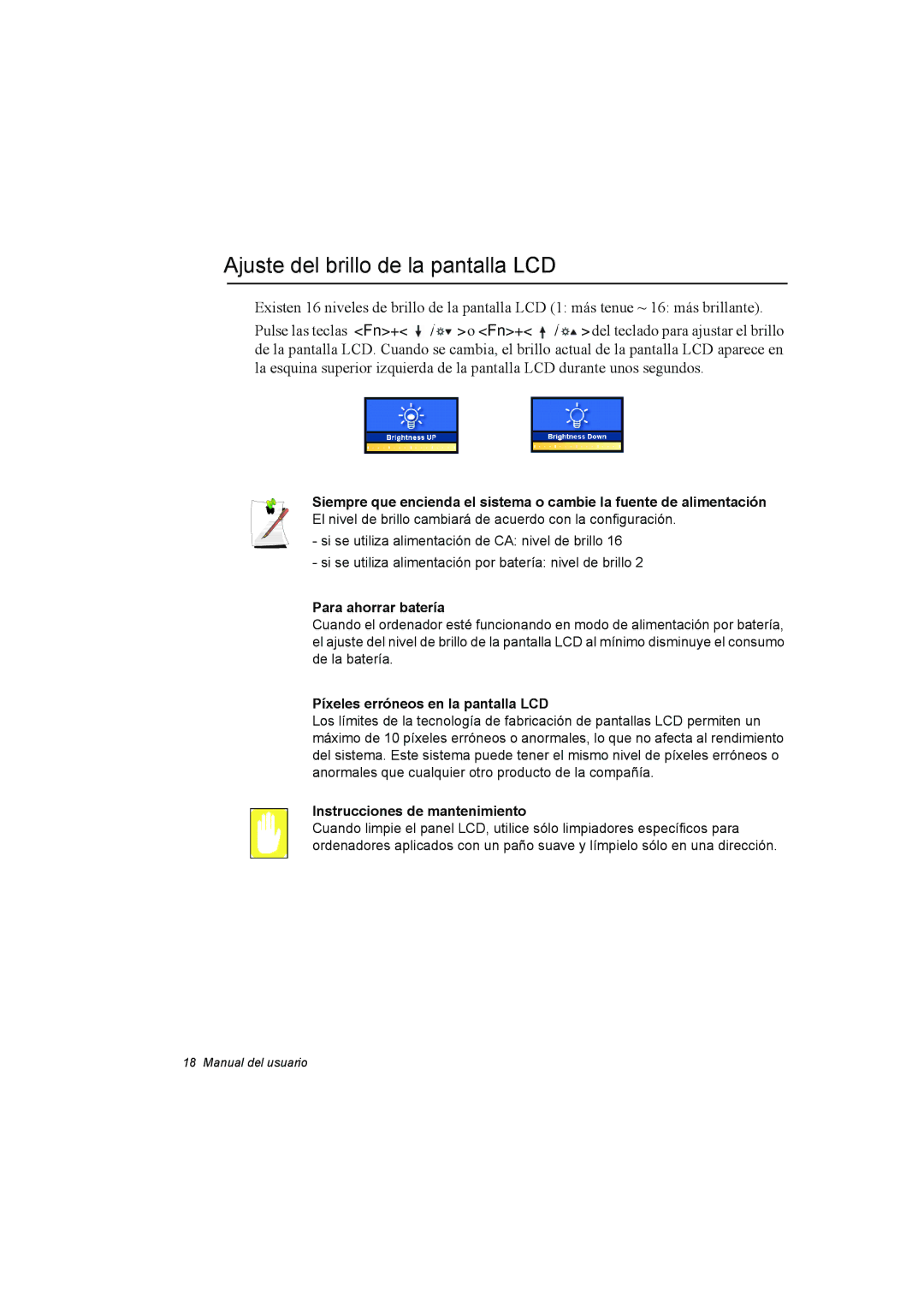 Samsung NP35RP05S4/SES Ajuste del brillo de la pantalla LCD, Para ahorrar batería, Píxeles erróneos en la pantalla LCD 