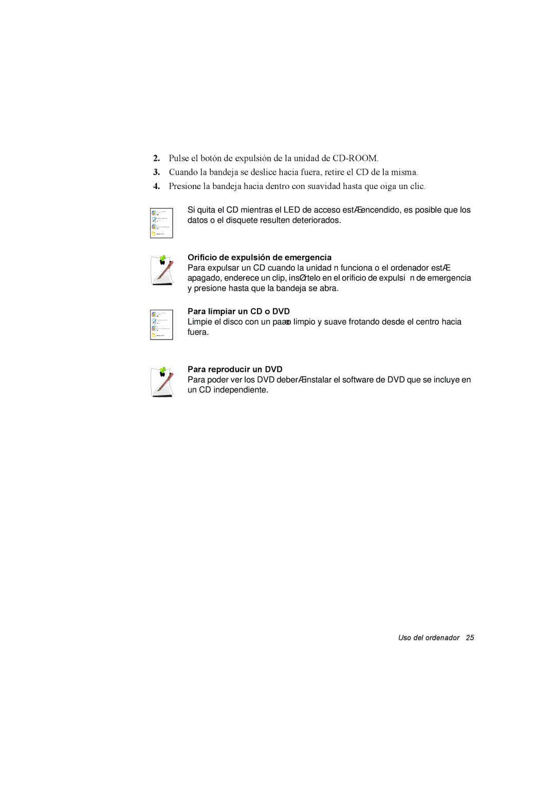 Samsung NP35PRC000/SES manual Orificio de expulsión de emergencia, Para limpiar un CD o DVD, Para reproducir un DVD 