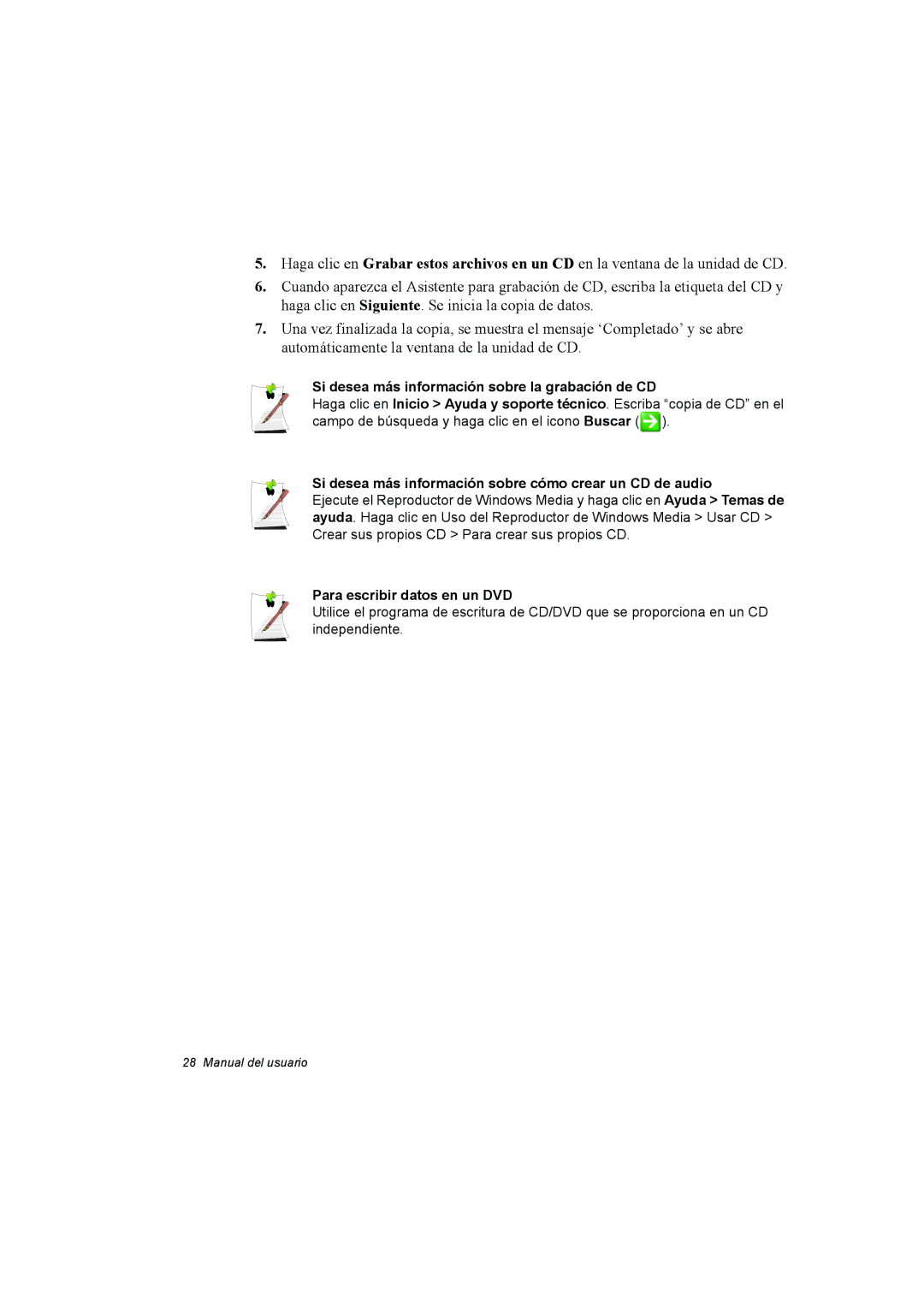 Samsung NP35PRC000/SES, NP35PRT001/SEP Si desea más información sobre la grabación de CD, Para escribir datos en un DVD 