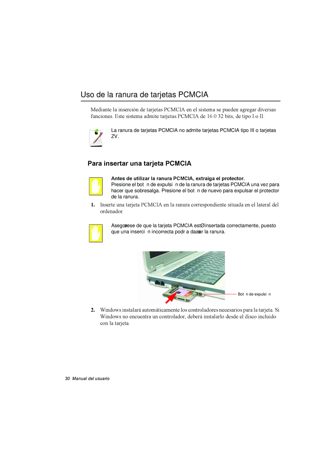 Samsung NP35RP05S4/SES, NP35PRT001/SEP manual Uso de la ranura de tarjetas Pcmcia, Para insertar una tarjeta Pcmcia 