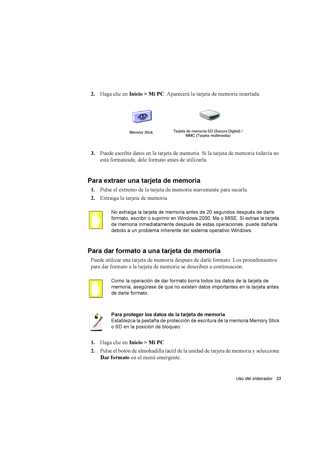 Samsung NP35RP05S4/SES, NP35PRT001/SEP manual Para extraer una tarjeta de memoria, Para dar formato a una tarjeta de memoria 