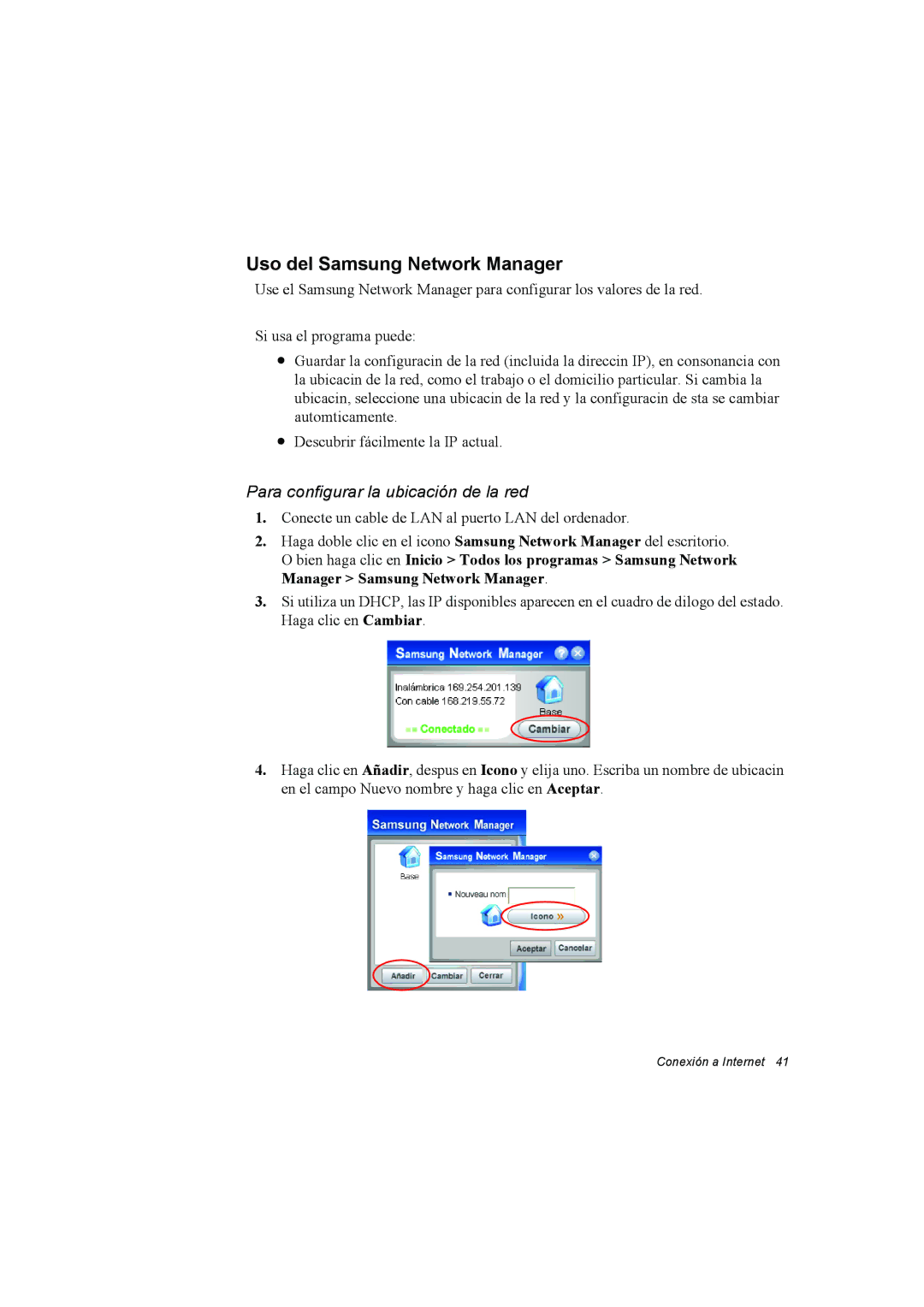 Samsung NP35PRT001/SEP, NP35RP05S4/SES manual Uso del Samsung Network Manager, Para configurar la ubicación de la red 