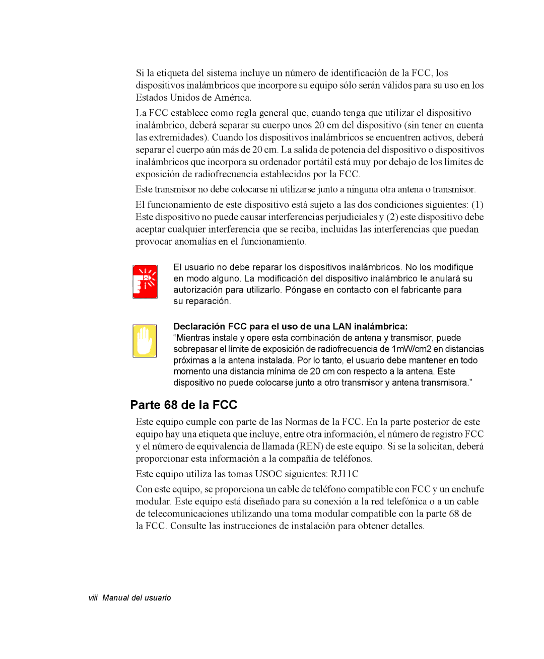 Samsung NP35PRC000/SES, NP35PRT001/SEP manual Parte 68 de la FCC, Declaración FCC para el uso de una LAN inalámbrica 