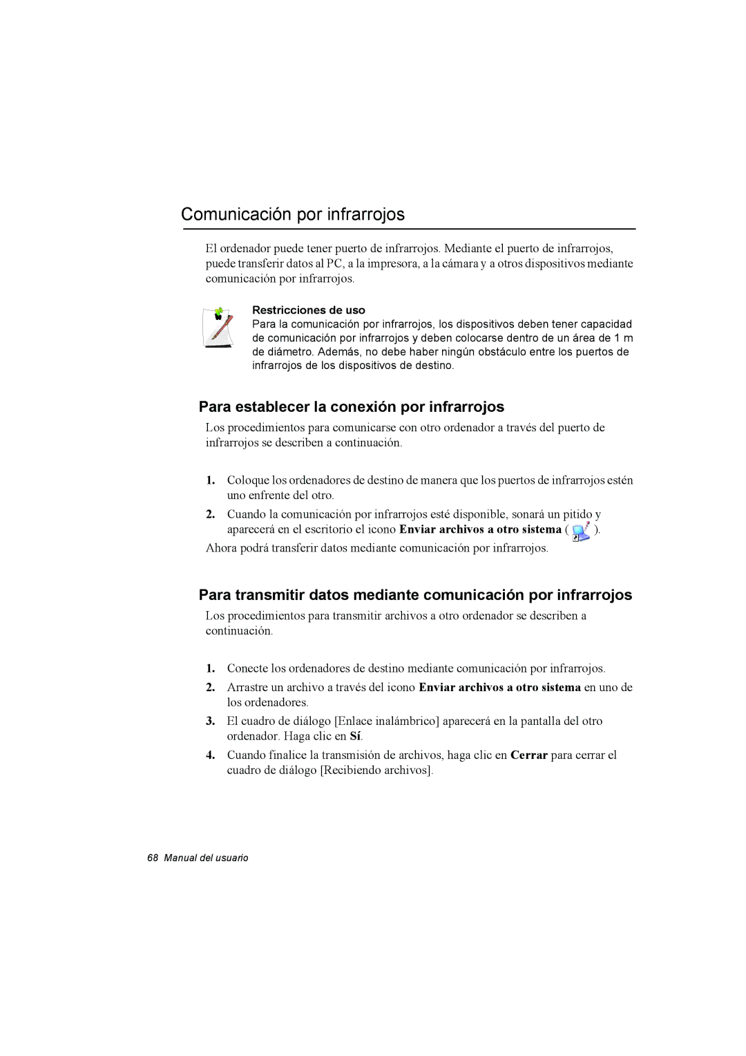 Samsung NP35PRT001/SEP Comunicación por infrarrojos, Para establecer la conexión por infrarrojos, Restricciones de uso 