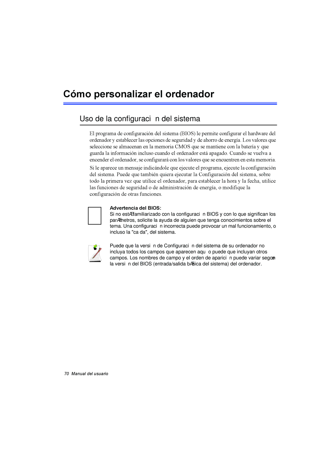 Samsung NP35PRC000/SES manual Cómo personalizar el ordenador, Uso de la configuración del sistema, Advertencia del Bios 