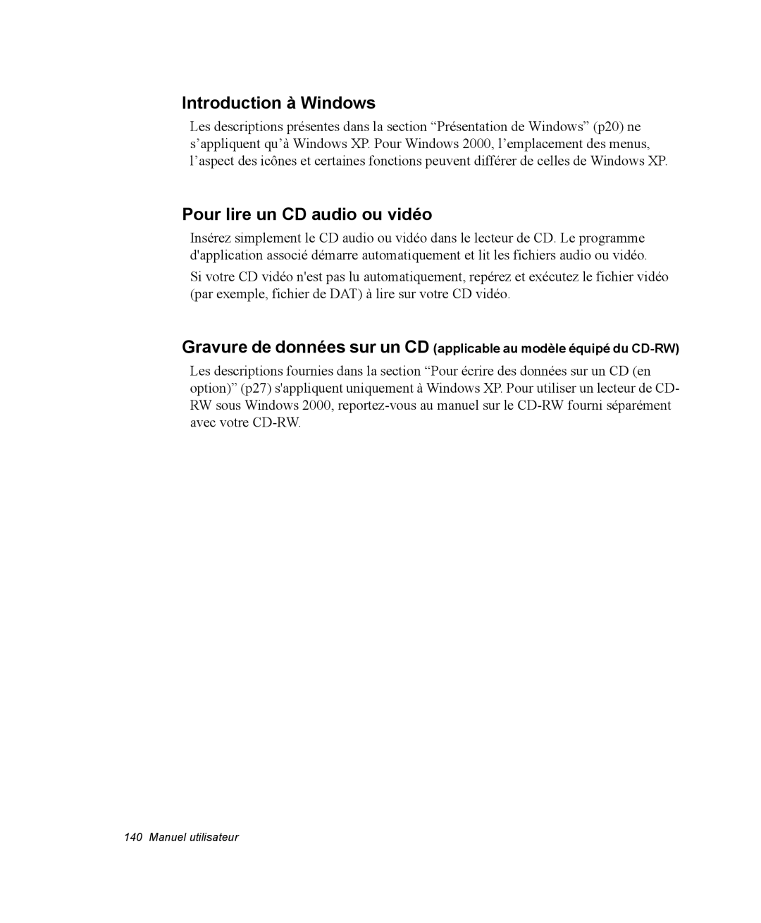 Samsung NP35PRT000/SEF, NP35TP0DUJ/SEF, NP35RP05S4/SEF manual Introduction à Windows, Pour lire un CD audio ou vidéo 