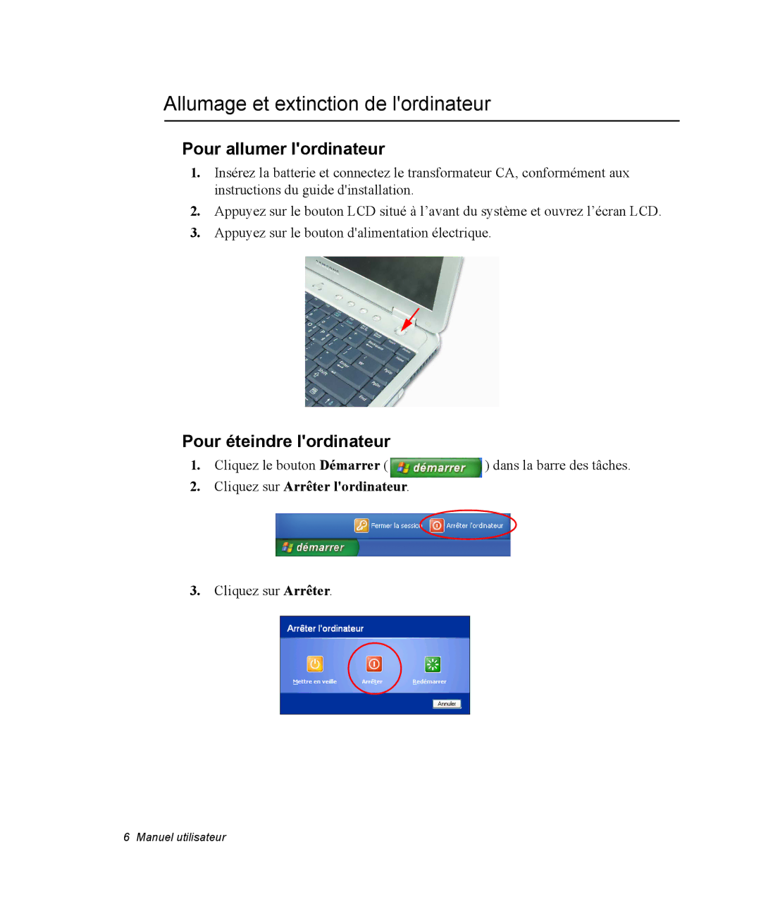 Samsung NP35TP0EV6/SEF manual Allumage et extinction de lordinateur, Pour allumer lordinateur, Pour éteindre lordinateur 