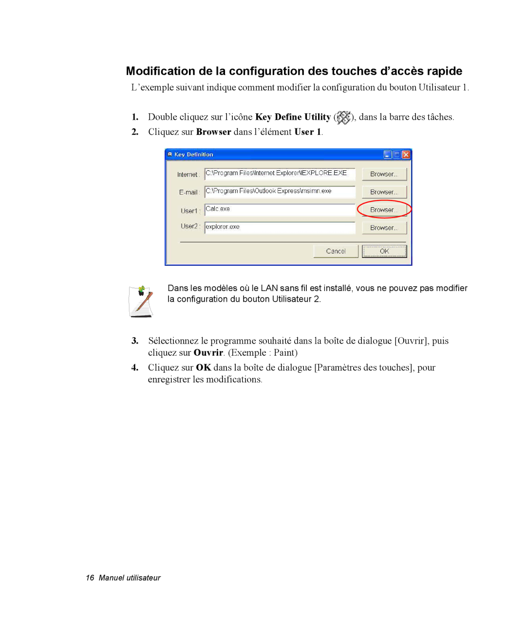 Samsung NP35TP0EV6/SEF, NP35TP0DUJ/SEF, NP35RP05S4/SEF manual Modification de la configuration des touches d’accès rapide 