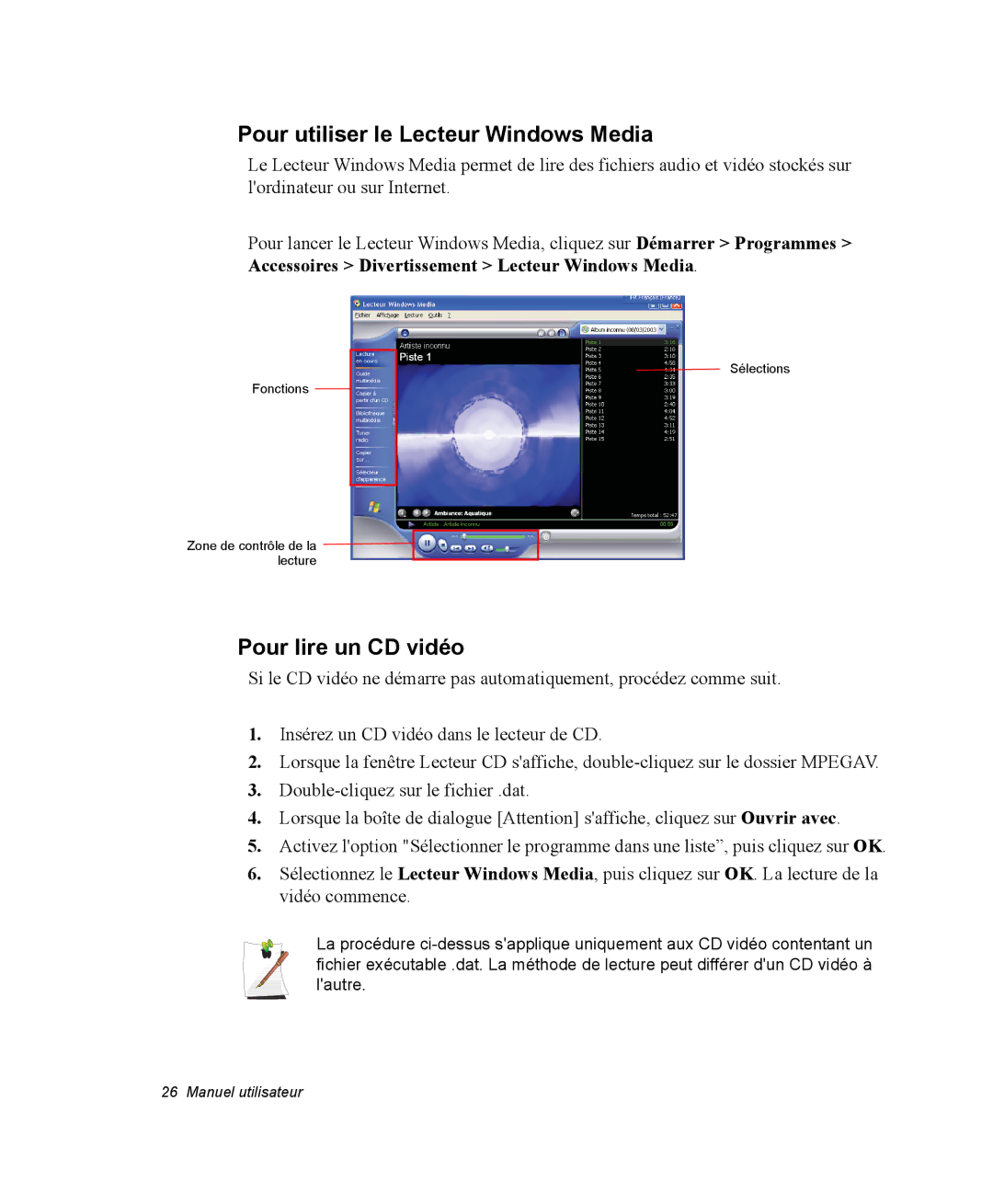 Samsung NP35TP0EV6/SEF, NP35TP0DUJ/SEF, NP35RP05S4/SEF manual Pour utiliser le Lecteur Windows Media, Pour lire un CD vidéo 