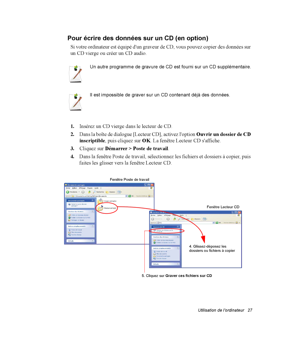 Samsung NP35TP0DUJ/SEF, NP35RP05S4/SEF Pour écrire des données sur un CD en option, Cliquez sur Graver ces fichiers sur CD 