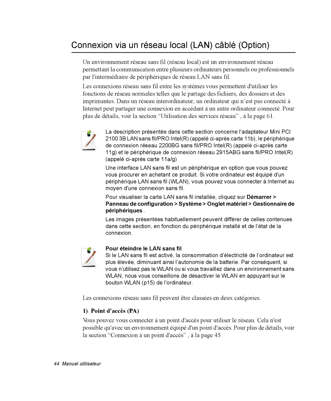 Samsung NP35PRT001/SEF Connexion via un réseau local LAN câblé Option, Point daccès PA, Pour éteindre le LAN sans fil 