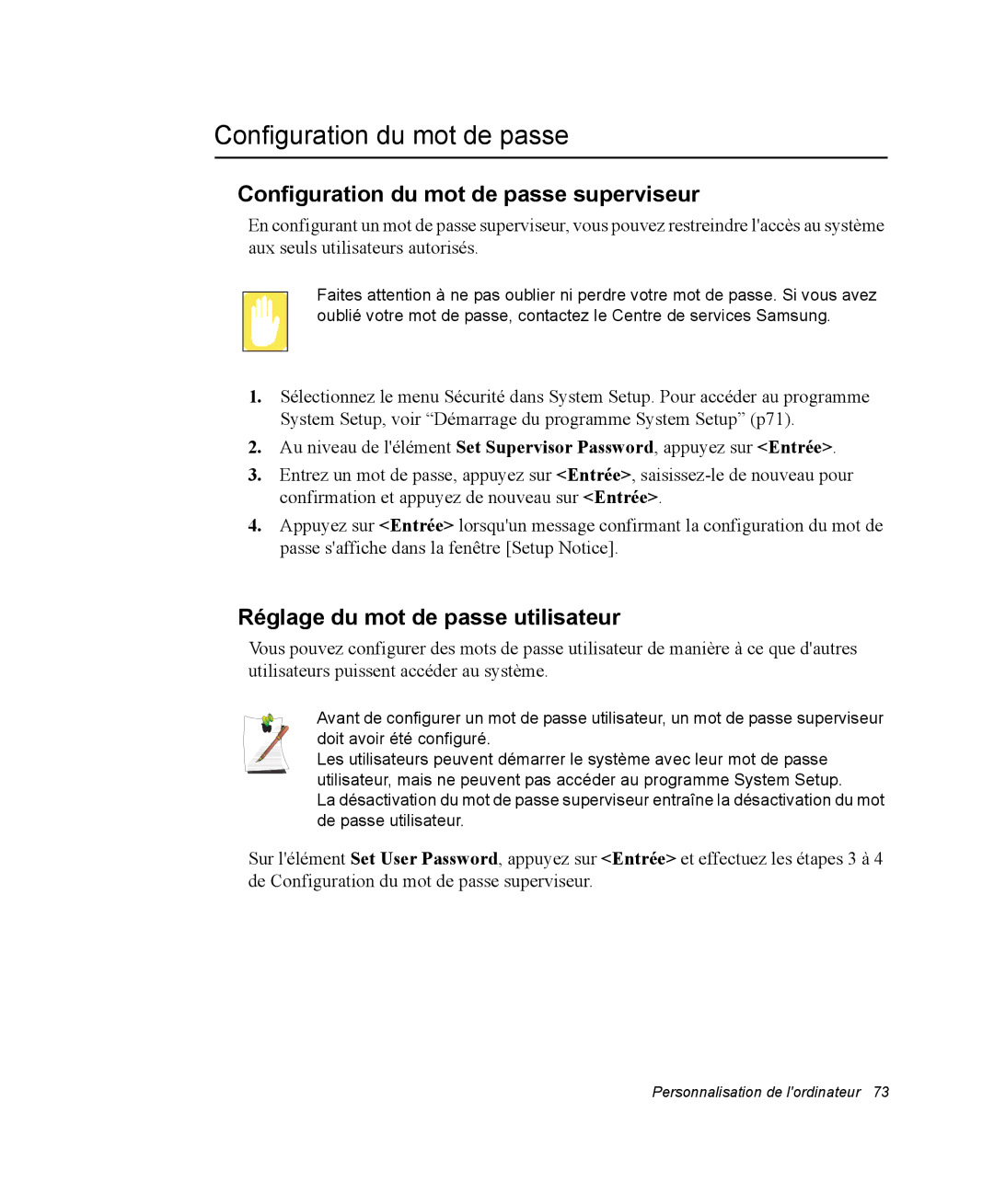 Samsung NP35RP05S4/SEF, NP35TP0DUJ/SEF Configuration du mot de passe superviseur, Réglage du mot de passe utilisateur 