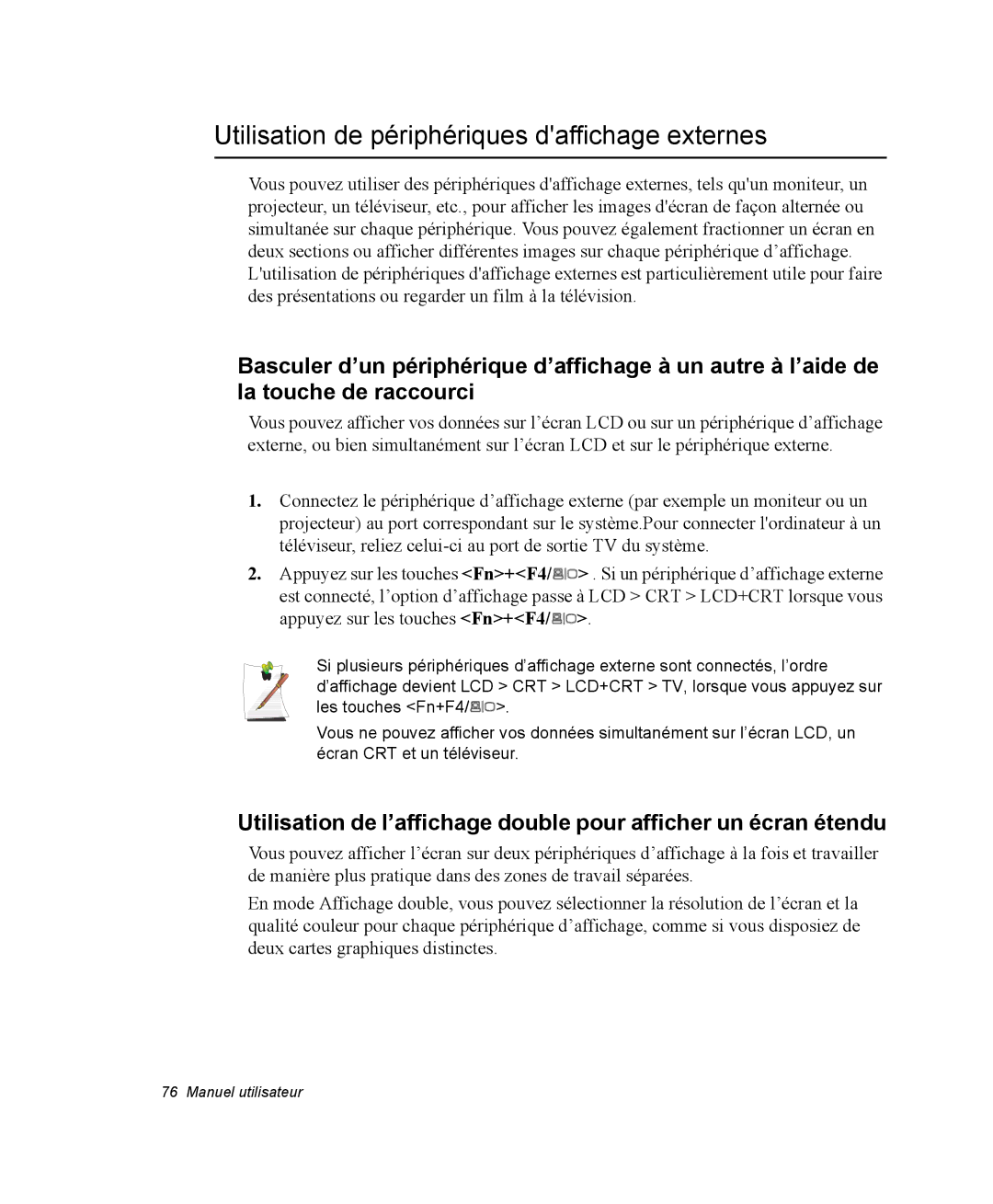 Samsung NP35TP0EV6/SEF, NP35TP0DUJ/SEF, NP35RP05S4/SEF, NP35PRT001/SEF manual Utilisation de périphériques daffichage externes 