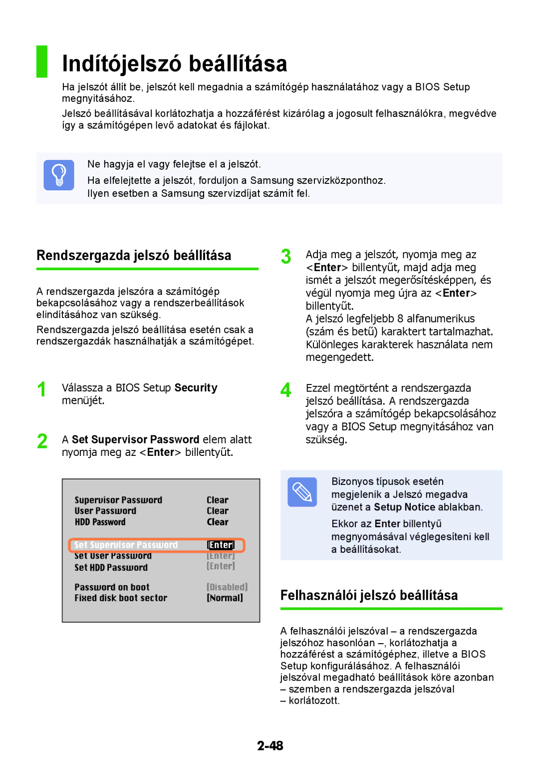 Samsung NP450R5V-X01HU manual Indítójelszó beállítása, Rendszergazda jelszó beállítása, Felhasználói jelszó beállítása 