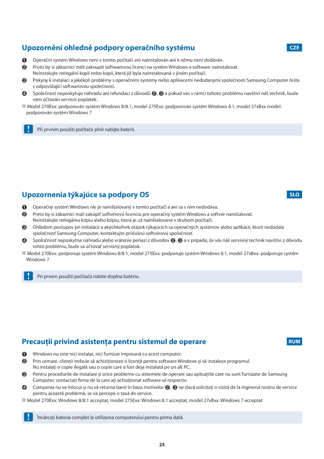 Samsung NP450R5V-X01HU manual Upozornění ohledně podpory operačního systému, Upozornenia týkajúce sa podpory OS 