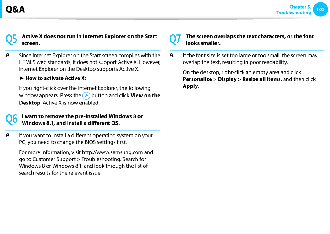 Samsung NP275E5E-K02IT, NP470R5E-X01DE manual How to activate Active, Windows 8.1, and install a different OS, Looks smaller 