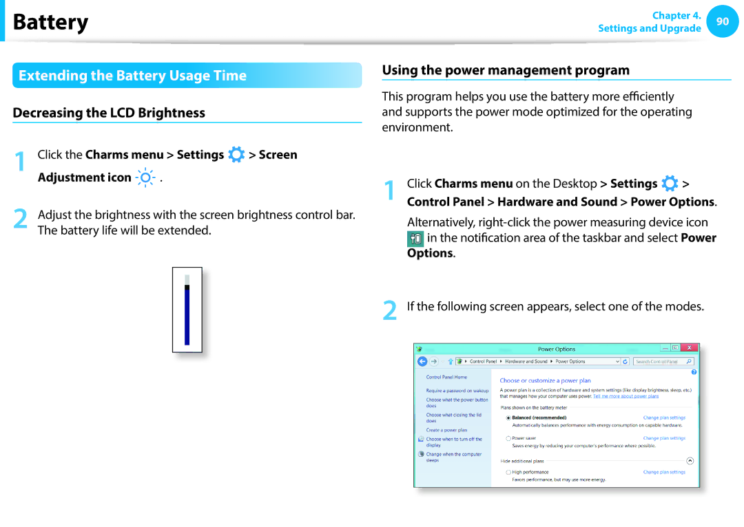 Samsung NP930X5J-K02DE Extending the Battery Usage Time, Decreasing the LCD Brightness, Using the power management program 