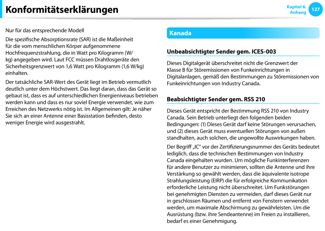 Samsung NP470R5E-X01PT, NP470R5E-X01DE manual Kanada, Unbeabsichtigter Sender gem. ICES-003, Beabsichtigter Sender gem. RSS 