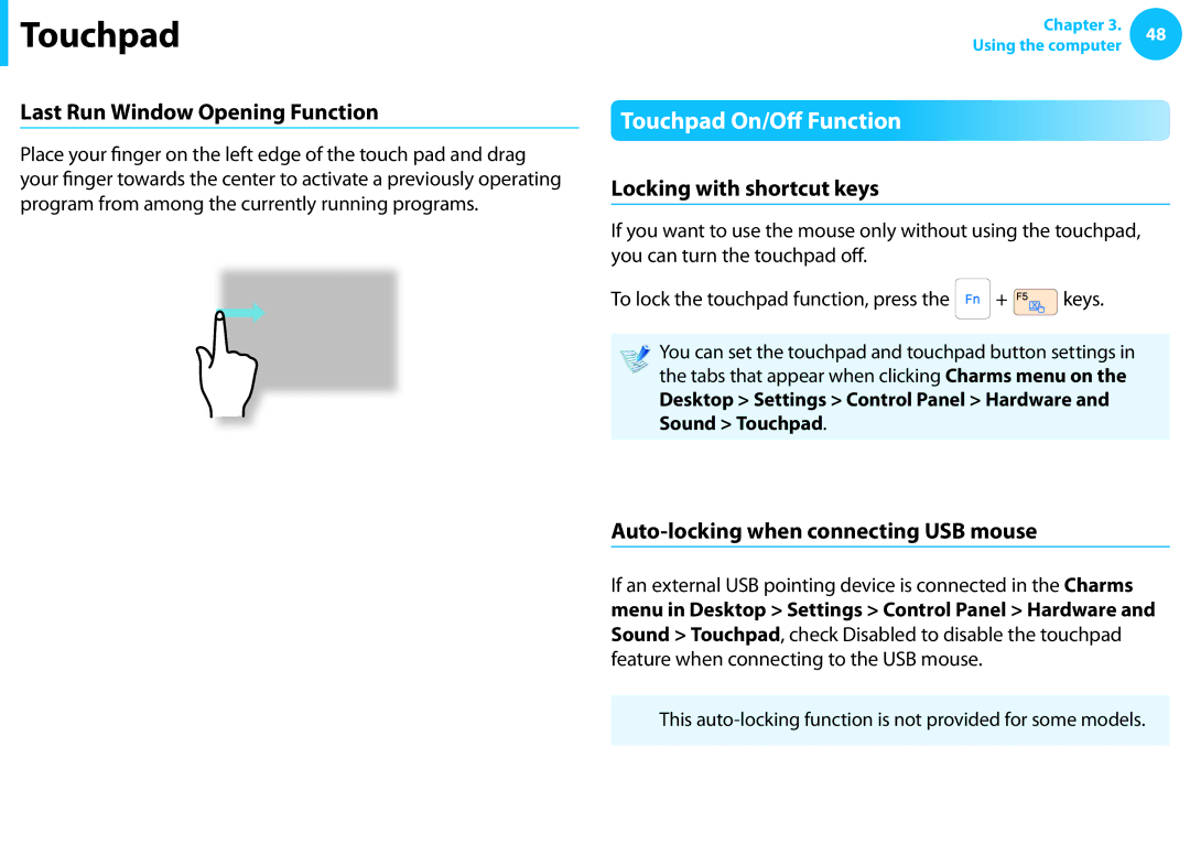 Samsung NP550P7C-T08DE manual Touchpad On/Off Function, Last Run Window Opening Function, Locking with shortcut keys 