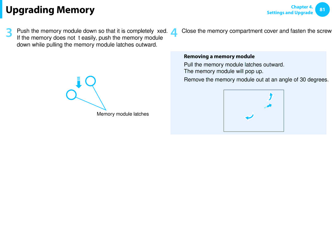 Samsung NP450R5E-X01GR, NP470R5E-X01DE If the memory does not fit easily, push the memory module, Removing a memory module 