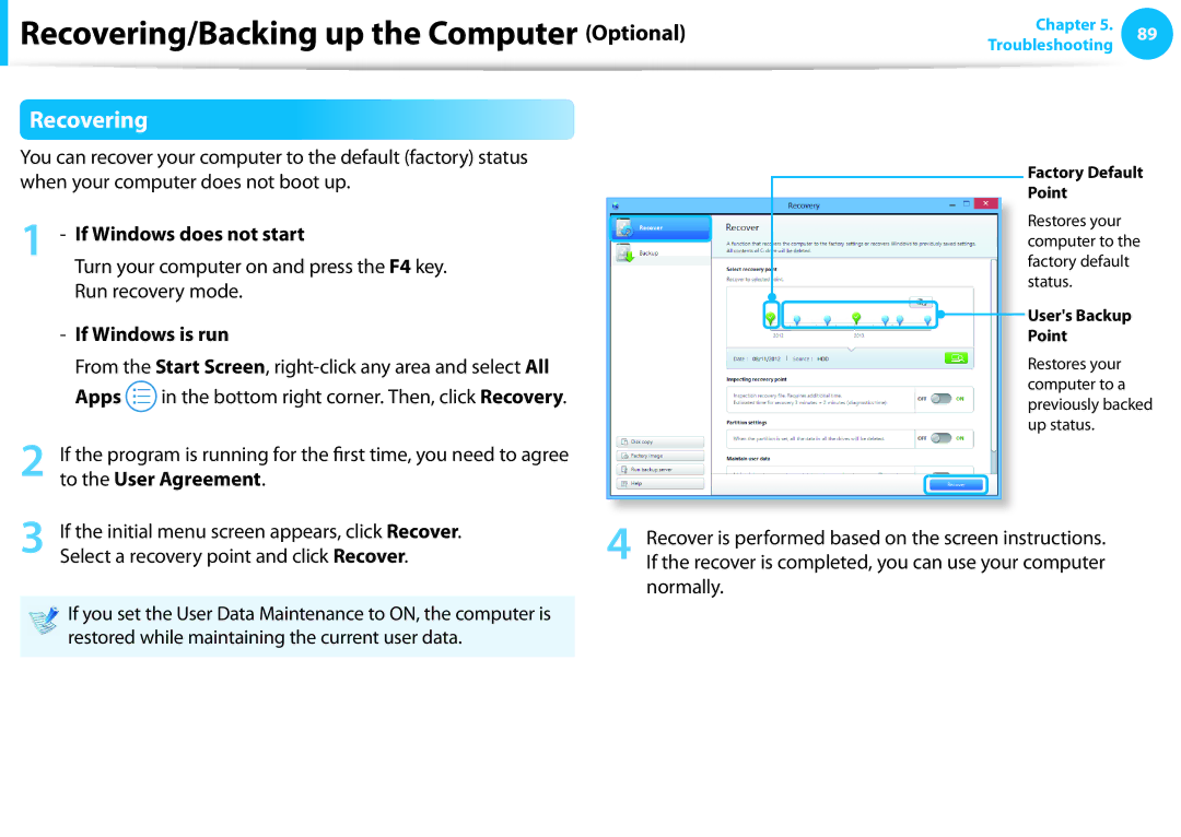 Samsung NP270E5E-X01TR, NP470R5E-X01DE Recovering, If Windows does not start, If Windows is run, To the User Agreement 