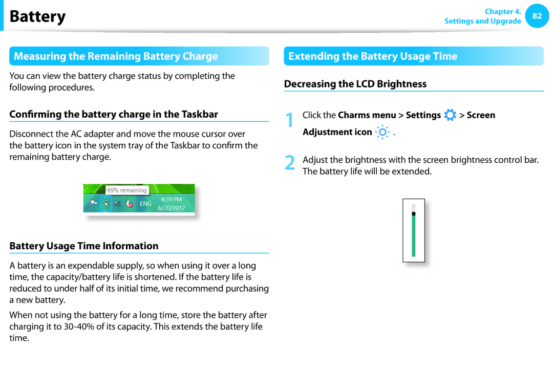 Samsung NP510R5EA01UB manual Measuring the Remaining Battery Charge, Extending the Battery Usage Time 