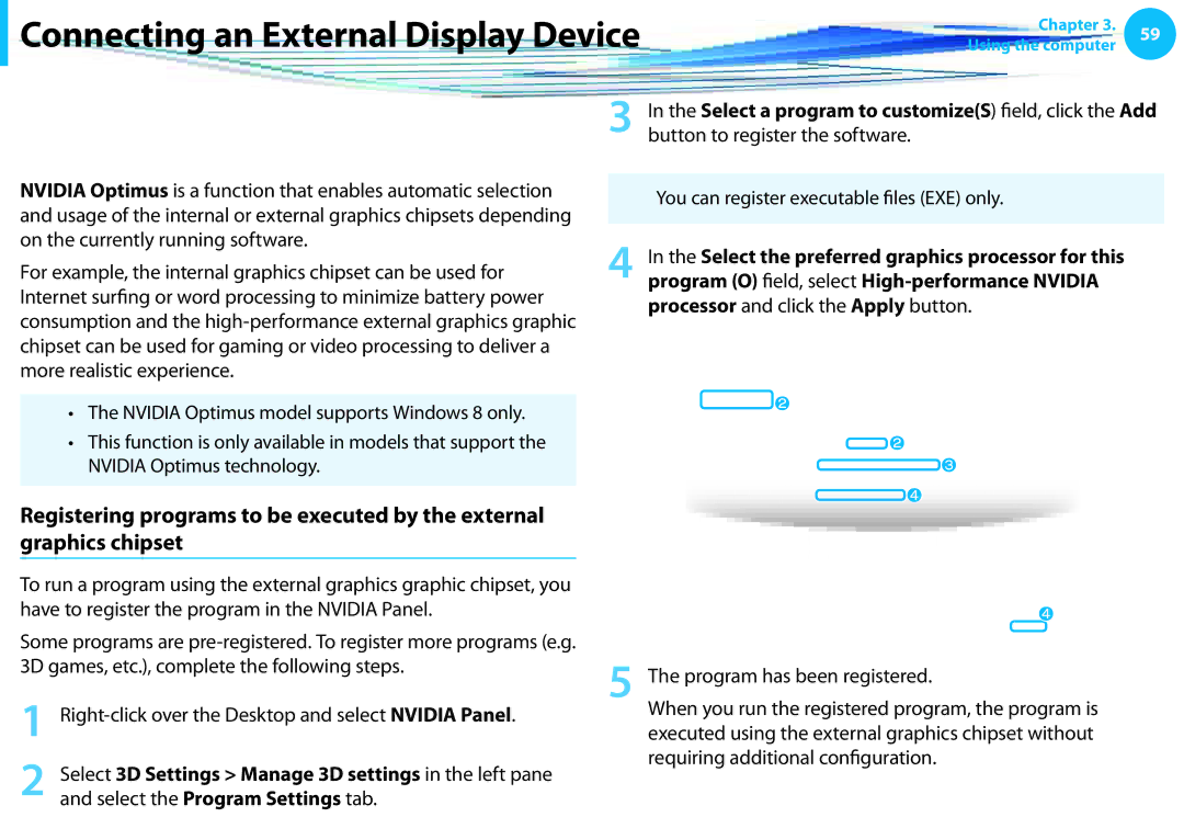 Samsung NP530U3C-A07US Using Nvidia graphics more efficiently optional, Have to register the program in the Nvidia Panel 