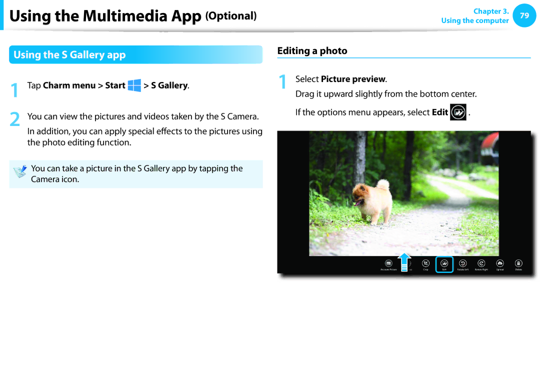 Samsung NP530U4CA03JM manual Using the S Gallery app, Editing a photo, Tap Charm menu Start Gallery, Select Picture preview 